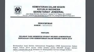 Kementerian dalam negeri tidak dapat diubah atau dibubarkan oleh presiden. Pengumuman Daftar Peserta Lulus Seleksi Administrasi Cpns Kemendagri 2019 Dan Info Jadwal Skd Tribun Jogja