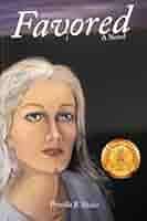 Favored: Shuler, Priscilla: 9781725567696: Amazon.com: Books