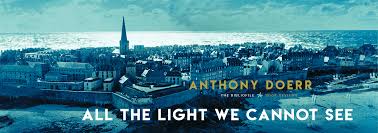 Summary And Review All The Light We Cannot See By Anthony Doerr The Bibliofile