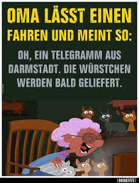 Oma Lasst Einen Fahren Und Meint So Witzige Spruche Lustige Zitate Und Spruche Spruche Leben Lustig