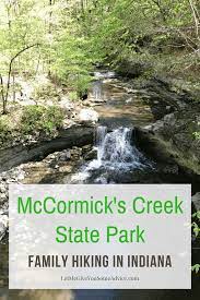Family Hiking In Indiana Mccormick S Creek State Park Let Me Give You Some Advice State Parks Indiana Vacation Indiana Travel