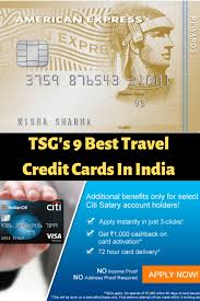 Best travel credit cards in 2020. Tsg S 9 Best Travel Credit Cards In India 2021 Tsg