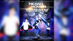 Michael Jackson Tribute Show coming to The Forum