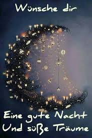 Ich Wunsche Dir Eine Gute Nacht Und Susse Traume Gute Nacht Gute Nacht Spruche Gute Nacht Bilder