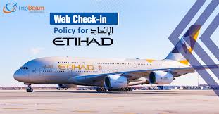 Etihad Airways Web Policy Online Check In And Queries Tripbeam Com