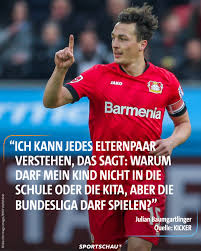Latest on bayer leverkusen midfielder julian baumgartlinger including news, stats, videos, highlights and more on espn. Sportschau On Twitter Julian Baumgartlinger Spricht Vielen Eltern Aus Der Seele Sagt Aber Auch Die Frage Muss Man Sich Dann Auch Gefallen Lassen Aber Sie Muss Nicht Nur Dem Fussball Gestellt Werden Sondern In Erster Linie Der Politik B04