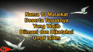 So, sekian mengenai 10 malaikat. Pai Bp Smk X Sem 2 7 6 Nama Malaikat Dan Tugasnya