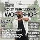 Body Percussion Workshop at UC Berkeley! event in Berkeley, CA