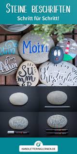 Steine Beschriften Handlettering In 2020 Typografie Und Handlettering Steine Basteln Mit Steinen