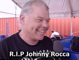 R.I.P. Johnny Rocca