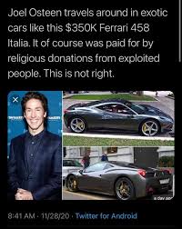 The bakker family home is on the same block as the hackley house. Megachurch Pastor Joel Osteen Blasted For Buying 325 000 Ferrari Lavish Lifestyle Photos