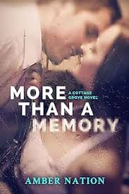 More Than A Memory (Cottage Grove Book 1) eBook : Nation, Amber: Amazon.in:  Kindle Store