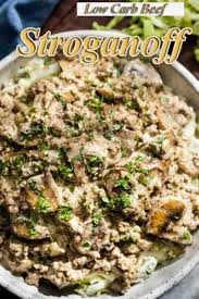 Low Carb Beef Stroganoff Simple Best Club Recipe Beef Stroganoff Stroganoff Low Carb Dinner Recipes