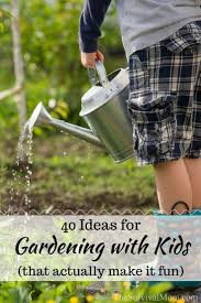 May 17, 2021 by rachel 14 comments. 40 Ideas For Gardening With Kids That Actually Make It Fun Survival Mom