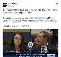 Aoc is the dumbest person in america. Ocasio Cortez To Zuckerberg You Won T Take Down Lies Or You Will Take Down Lies