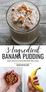 Healthy Banana Pudding Recipe Beauty Bites Healthy Banana Pudding Healthy Snacks Recipes Healthy Recipes Easy Snacks