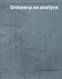 Ontwerp en analyse, Christophe Grafe, Bernard Leupen, Nicola Körnig, Marc  Lampe