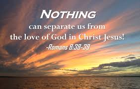 Paul rounds it out by proclaiming that nothing can separate us from the love of god. What If God Was Always On Your Side Stronghold Ministry