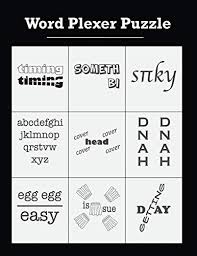 How fast can you decipher them all? 9781089236801 Word Plexer Puzzle Rebus Puzzles Word Phrase Games Teasers Book Large Print Iberlibro Zamora Sophia 1089236808