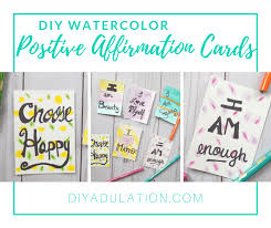 If not, you must watch this Diy Watercolor Positive Affirmation Cards Diy Adulation