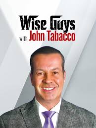 Wise Guys with John Tabacco (TV Series 2021– )