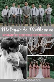 Wherever you decide to go for your romantic honeymoon destination, remember it's not really the destination that makes it romantic. Kara S Party Ideas Malaysia To Melbourne Romantic Destination Wedding Kara S Party Ideas