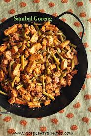 Cut the tempe into dice sized pieces and add it to the water for 5 minutes. Sambal Goreng Tahu Tempe Bean Curd Tempe And Long Beans