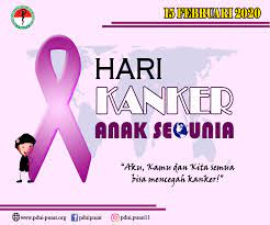 Ini bertujuan untuk menyebarkan kesadaran tentang kanker dan bagaimana seseorang dapat mengurangi risiko kanker dan mencegah penyakit mematikan. Hari Kanker Anak Sedunia 15 Februari 2020