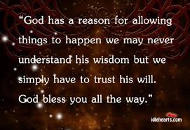 God Bless You All The Way God Great Quotes Words Of Wisdom