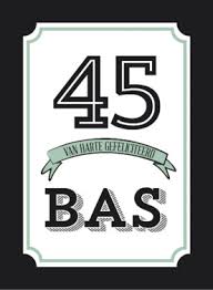 Verjaardagswensen 45 Jaar Unieke En Persoonlijke Felicitatieteksten