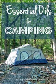 Essential Oils For Camping Camping Checklist Camping Trips Camping Supplies