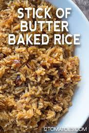 Stick Of Butter Baked Rice Recipe Rice Side Dish Recipes Rice Dishes Recipes Rice Side Dishes