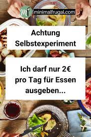 Selbstexperiment In 2021 Geld Sparen Lebensmittel Einkaufen Essen