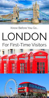 This post contains references to products from one or more of our advertisers. Traveling To London For The First Time Tips Tricks