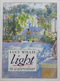 Light in Watercolour: Lucy Willis: 978(000) ***-****: Amazon.com: Books