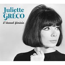 L'eternel Feminin: Complete Studio Recordings 1950-1962 : Juliette Greco