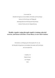 We did not find results for: Healthy Cognitive Aging Through Cognitive Training Physical Exercise And Leisure Activities From Theory To New Interventions