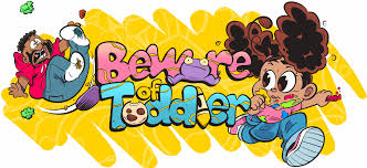 Beware of Toddler – A simple comic about a dad and his toddler.