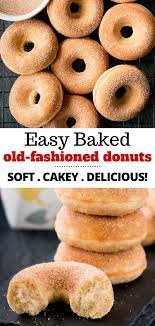 Baked Old Fashioned Donuts Recipe Homemade Donuts Recipe Doughnut Recipe Easy Easy Donut Recipe