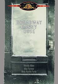 Broadway Danny Rose: A movie that never gets old – The Oregon Scribbler by  Thomas A. Wiebe