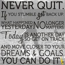 60 Inspirational Quotes To Remind You To Never Give Up Gravetics Words Inspirational Quotes Best Inspirational Quotes