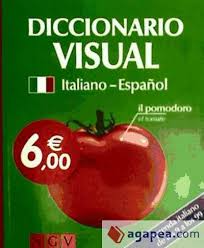 No importa a dónde vayas, nunca te quedarás sin palabras. Diccionario Visual Italiano Espanol Vv Aa 9783625002048 Naumann Gobel Verlagsgesellschaft