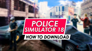 How to download police simulator: Download Police Simulator 18 For Free Cpy 2020 Police Simulator Patrol Duty Crack Youtube