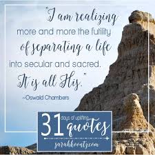 Powerful collection of profoundly inspirational oswald chambers quotes will encourage growth in life, make you wiser and broaden your perspective. Pin On Live A Life Worthy Ephesians 4 1