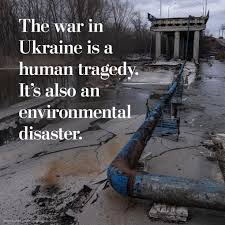 How Ukraine war's environmental impact ...