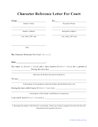 They seek character reference letters from people of high status. Free Character Reference Letter For Court Templates And Samples Download Pdf Print Templateroller