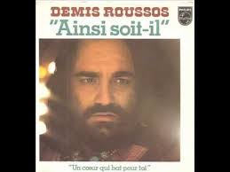 Demis Roussos Un Coeur Qui Bat Pour Toi Chanson Musique Ainsi Soit Il