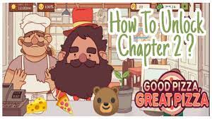 Chapter 2 good pizza great pizza