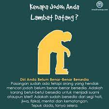 Pin On Kenapa Jodoh Terlambat Datang