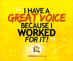 The teacher should sound good when he or she sings. Motivational Singing Quote I Have A Great Voice Because I Worked For It Learn To Sing Learn How To Sing Singing Quotes Singing Lessons Learn Singing